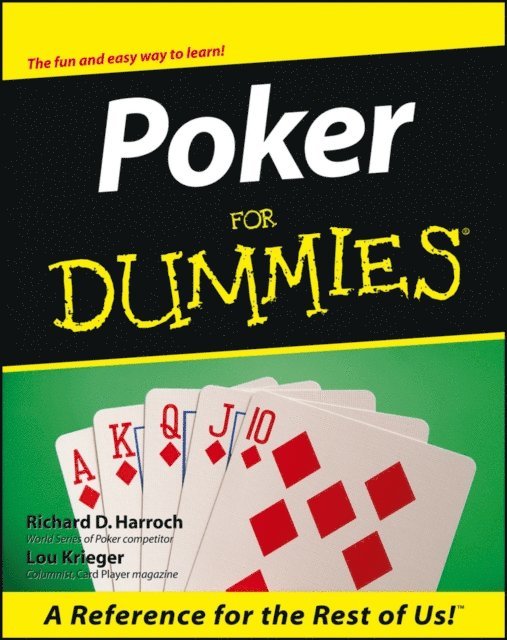 Lou Krieger, Richard D. Harroch - Poker For Dummies, E-bok