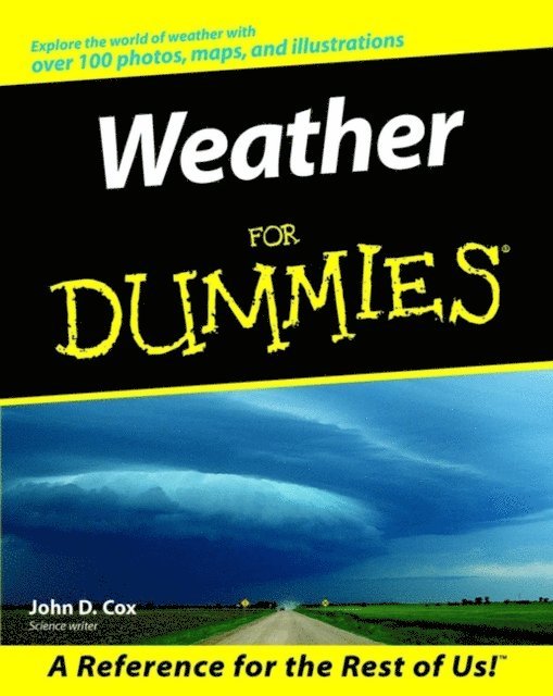 John D. Cox - Weather For Dummies, E-bok