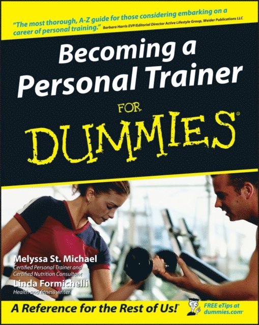 Linda Formichelli, Melyssa St. Michael - Becoming a Personal Trainer For Dummies, E-bok