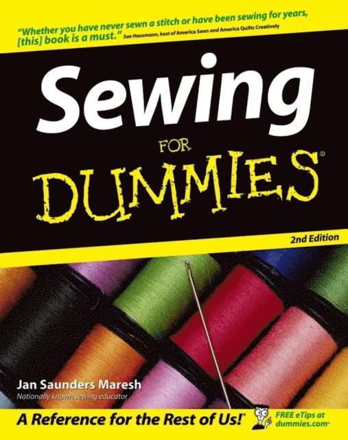 Jan Saunders Maresh - Sewing For Dummies, E-bok. Tillgänglighet: Lägg i varukorg