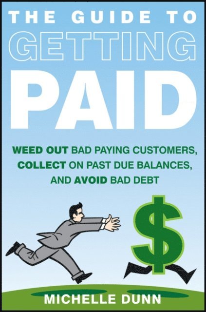 Michelle Dunn - Guide to Getting Paid, E-bok
