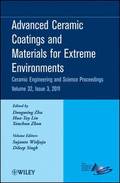 Advanced Ceramic Coatings and Materials for Extreme Environments, Volume 32, Issue 3