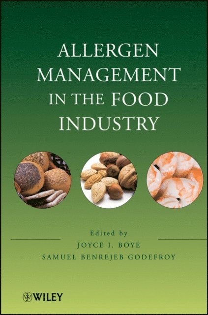 Samuel Benrejeb Godefroy, Joyce I. Boye - Allergen Management in the Food Industry, E-bok