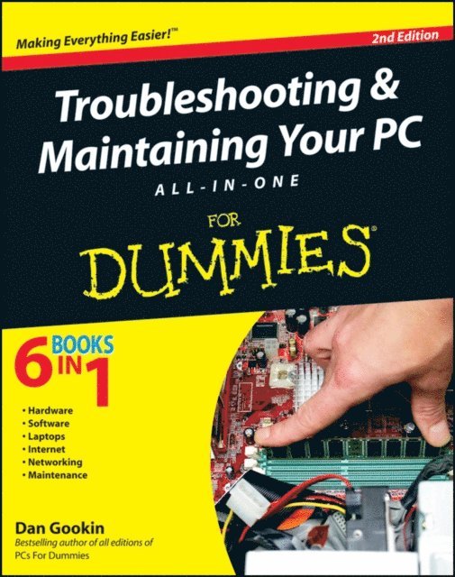 Dan Gookin - Troubleshooting and Maintaining Your PC All-in-One For Dummies, E-bok