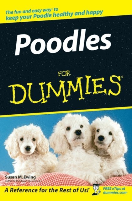 Susan M. Ewing - Poodles For Dummies, E-bok. Tillgänglighet: Lägg i varukorg