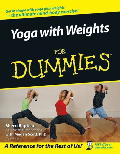 Sherri Baptiste - Yoga with Weights For Dummies, E-bok