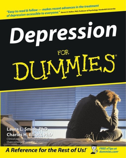 Charles H. Elliott, Laura L. Smith - Depression For Dummies, E-bok