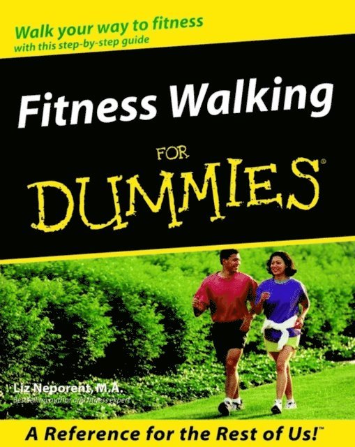 Liz Neporent - Fitness Walking For Dummies, E-bok
