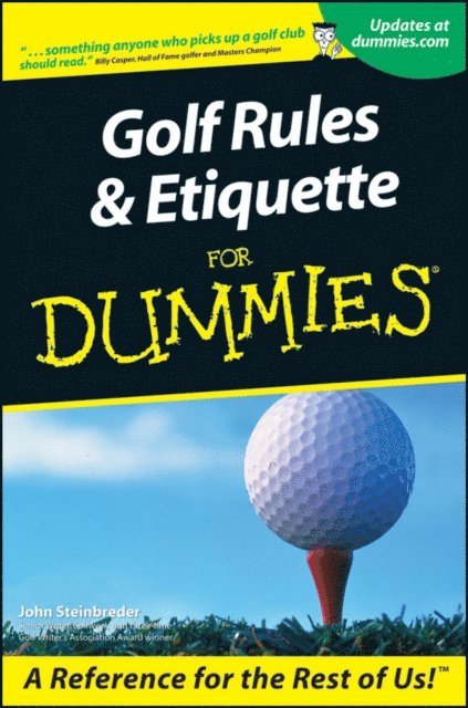 John Steinbreder - Golf Rules and Etiquette For Dummies, E-bok