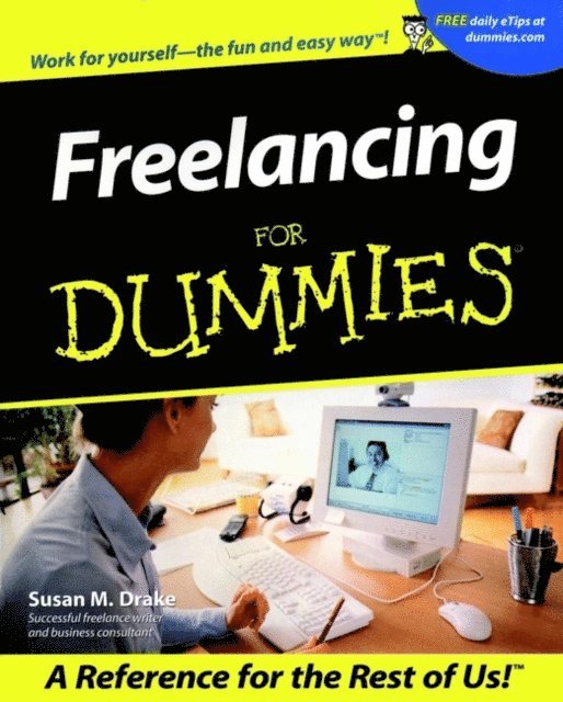 Susan M. Drake - Freelancing For Dummies, E-bok