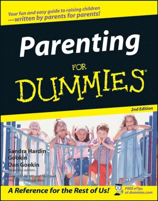 Dan Gookin, Sandra Hardin Gookin - Parenting For Dummies, E-bok