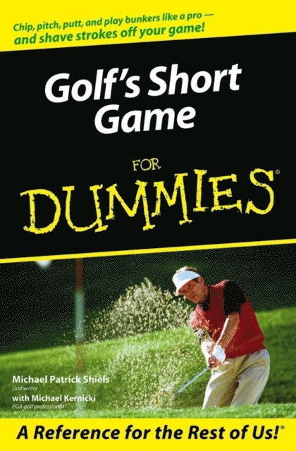 Michael Kernicki, Michael Patrick Shiels - Golf's Short Game For Dummies, E-bok