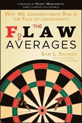 Sam L. Savage - Flaw of Averages, Häftad