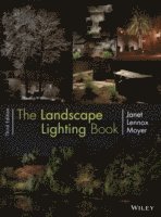 Janet Lennox Moyer - Landscape Lighting Book, Inbunden. Tillgänglighet: Lägg i varukorg