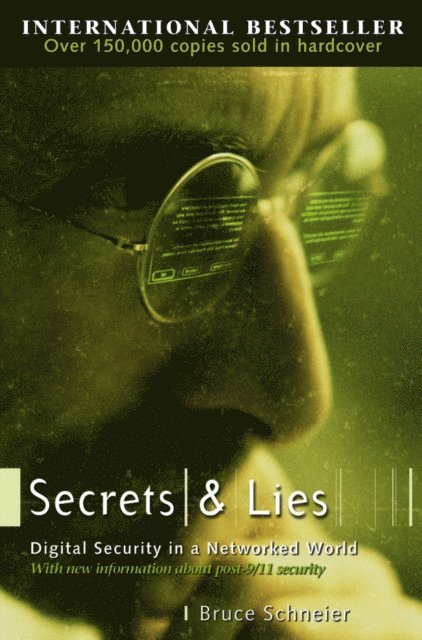 Bruce Schneier - Secrets and Lies, E-bok