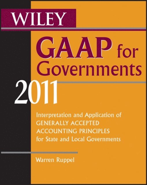 Warren Ruppel - Wiley GAAP for Governments 2011, E-bok