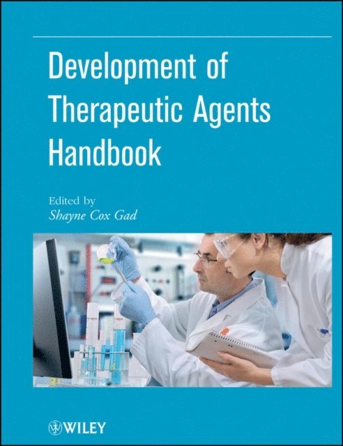 Shayne Cox Gad - Development of Therapeutic Agents Handbook, E-bok