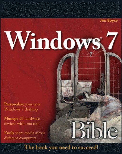 Jim Boyce - Windows 7 Bible, E-bok