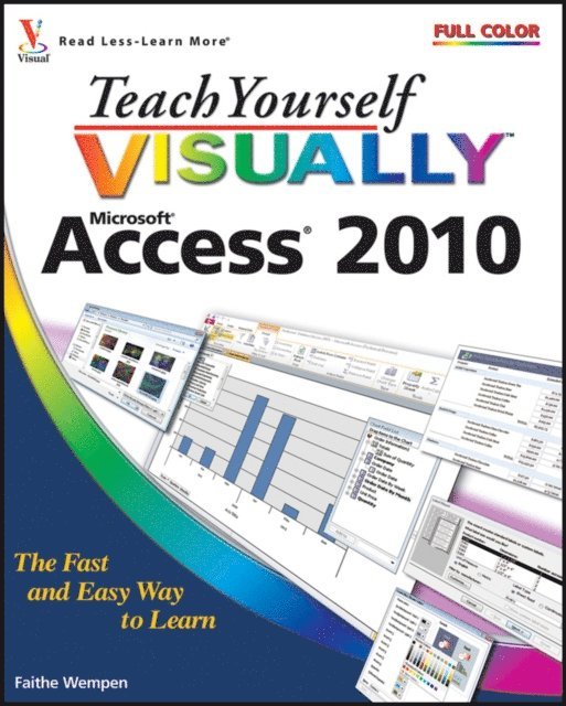 Faithe Wempen - Teach Yourself VISUALLY Access 2010, E-bok