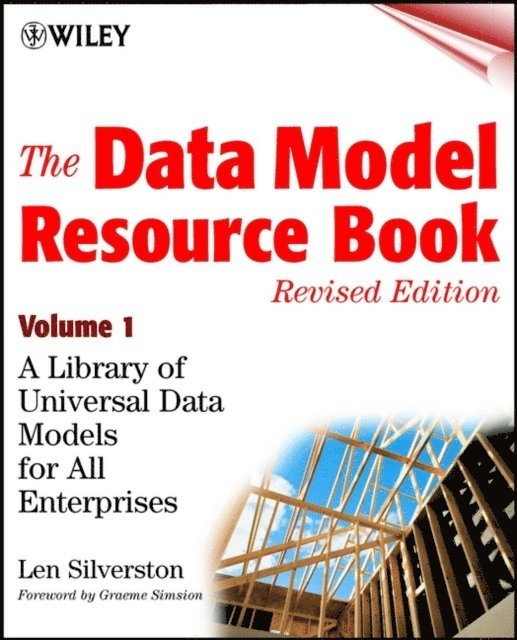 Len Silverston - Data Model Resource Book, Volume 1, E-bok