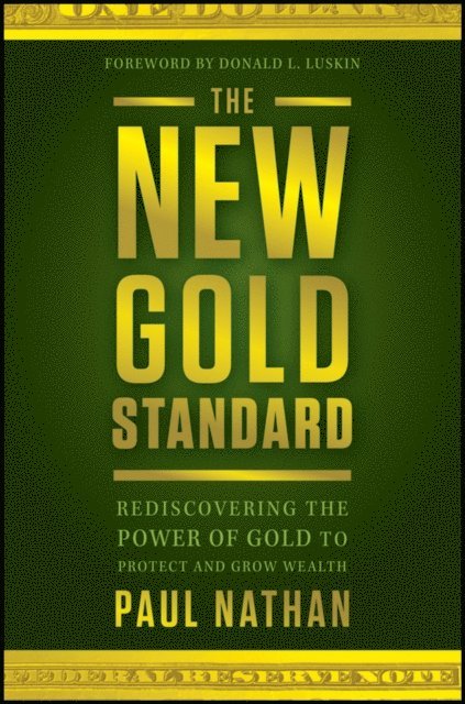 Paul Nathan - New Gold Standard, E-bok