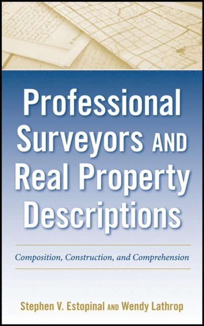 Wendy Lathrop, Stephen V. Estopinal - Professional Surveyors and Real Property Descriptions, E-bok. Tillgänglighet: Lägg i varukorg