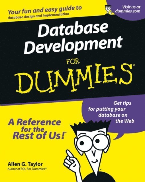 Allen G. Taylor - Database Development For Dummies, E-bok