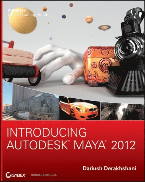 Dariush Derakhshani - Introducing Autodesk Maya 2012, E-bok. Tillgänglighet: Lägg i varukorg