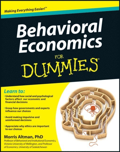 Morris Altman - Behavioral Economics For Dummies, E-bok