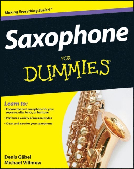Michael Villmow, Denis G bel - Saxophone For Dummies, E-bok