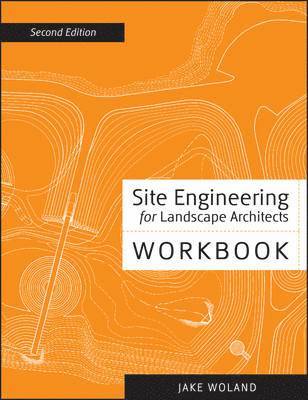 Jake Woland - Site Engineering Workbook, Häftad