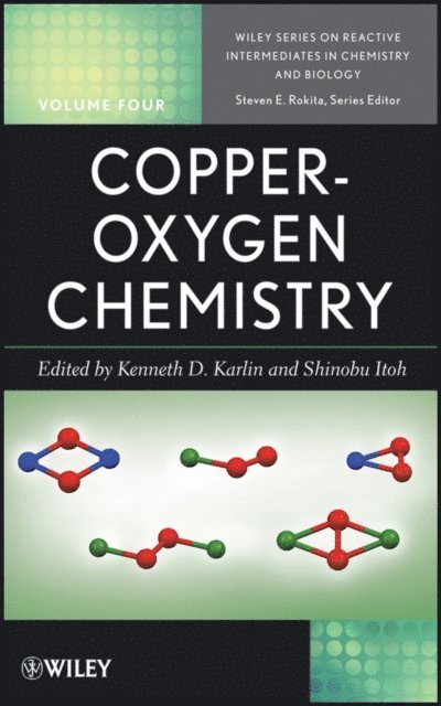 Steven Rokita, Shinobu Itoh, Kenneth D. Karlin - Copper-Oxygen Chemistry, E-bok