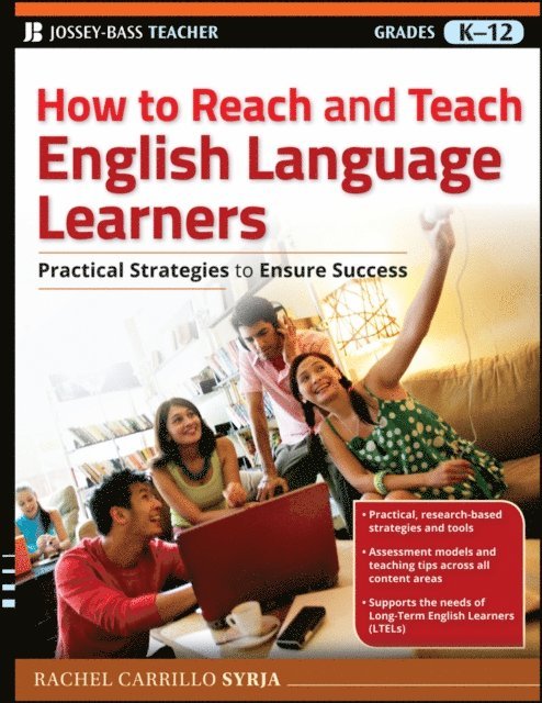 Rachel Carrillo Syrja - How to Reach and Teach English Language Learners, E-bok