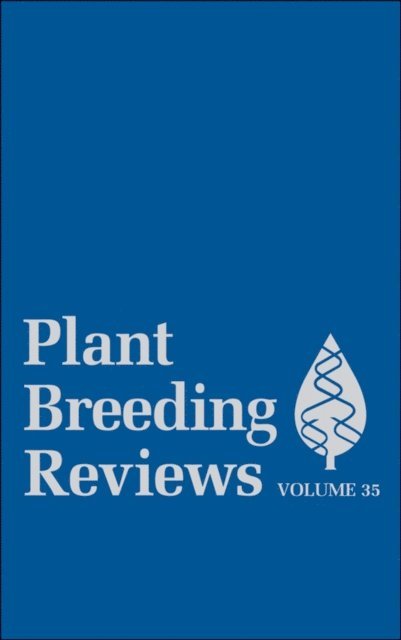 Jules Janick - Plant Breeding Reviews, Volume 35, E-bok