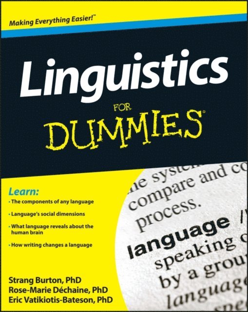 Eric Vatikiotis-Bateson, Strang Burton, Rose-Marie Dechaine - Linguistics For Dummies, E-bok