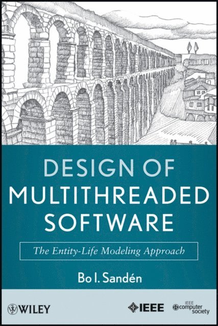 Bo I. Sanden - Design of Multithreaded Software, E-bok. Tillgänglighet: Lägg i varukorg