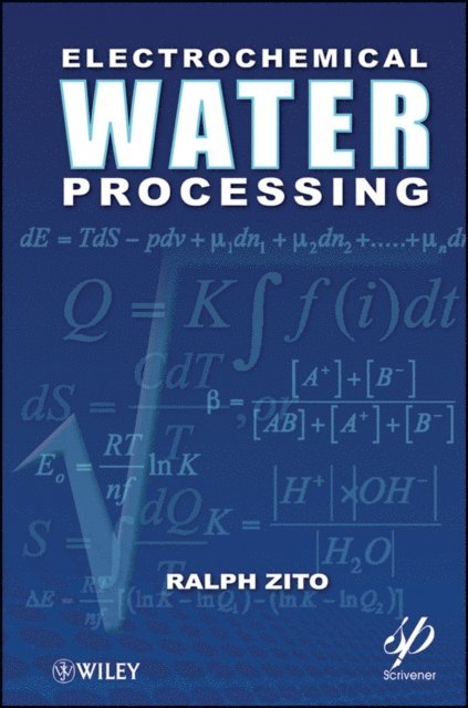 Ralph Zito - Electrochemical Water Processing, E-bok