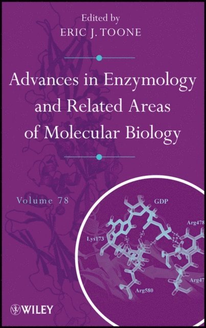 Eric J. Toone - Advances in Enzymology and Related Areas of Molecular Biology, Volume 78, E-bok