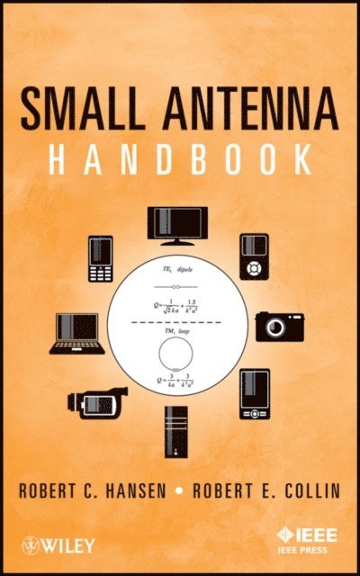 Robert E. Collin, Robert C. Hansen - Small Antenna Handbook, E-bok