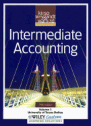 Donald E. Kieso, Jerry J. Weygandt - Intermediate Accounting, Volume 1: University of Texas Dallas, Häftad. Tillgänglighet: Tillfälligt slut