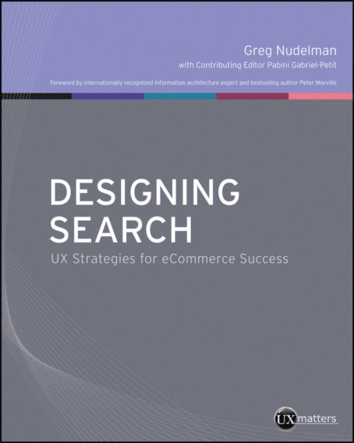 Greg Nudelman - Designing Search, E-bok
