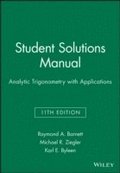 Analytic Trigonometry with Applications, 11e Student Solutions Manual