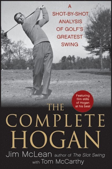 Tom McCarthy, Jim McLean - Complete Hogan, E-bok