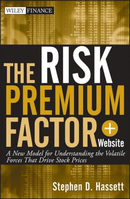 Stephen D. Hassett - Risk Premium Factor, E-bok