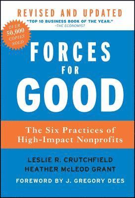Leslie R. Crutchfield, Heather McLeod Grant - Forces for Good, Inbunden