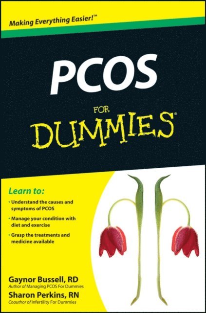Sharon Perkins, Gaynor Bussell - PCOS For Dummies, E-bok