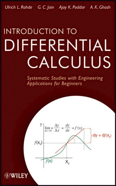 A. K. Ghosh, Ajay K. Poddar, G. C. Jain, Ulrich L. Rohde - Introduction to Differential Calculus, E-bok