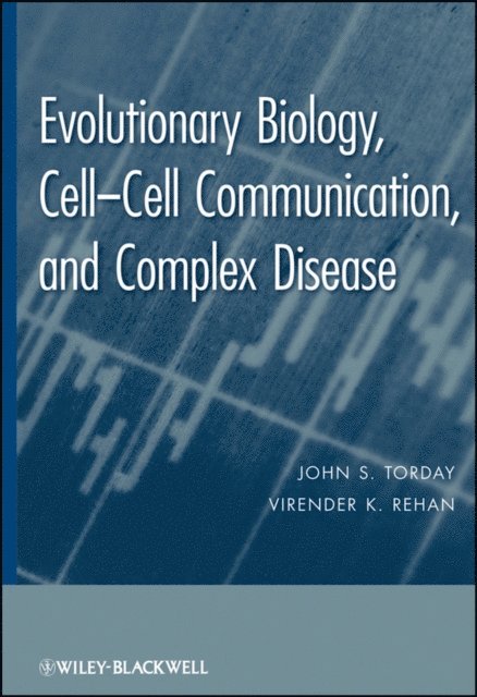 Virender K. Rehan, John S. Torday - Evolutionary Biology, E-bok