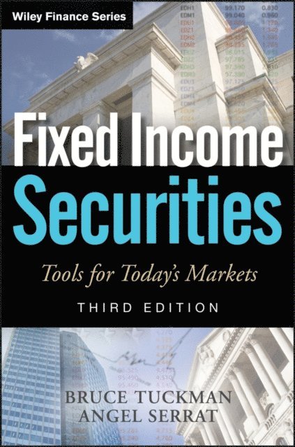 Angel Serrat, Bruce Tuckman - Fixed Income Securities, E-bok