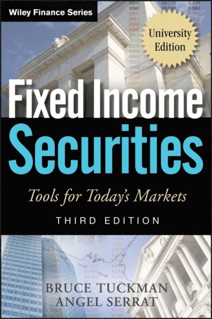Angel Serrat, Bruce Tuckman - Fixed Income Securities, E-bok